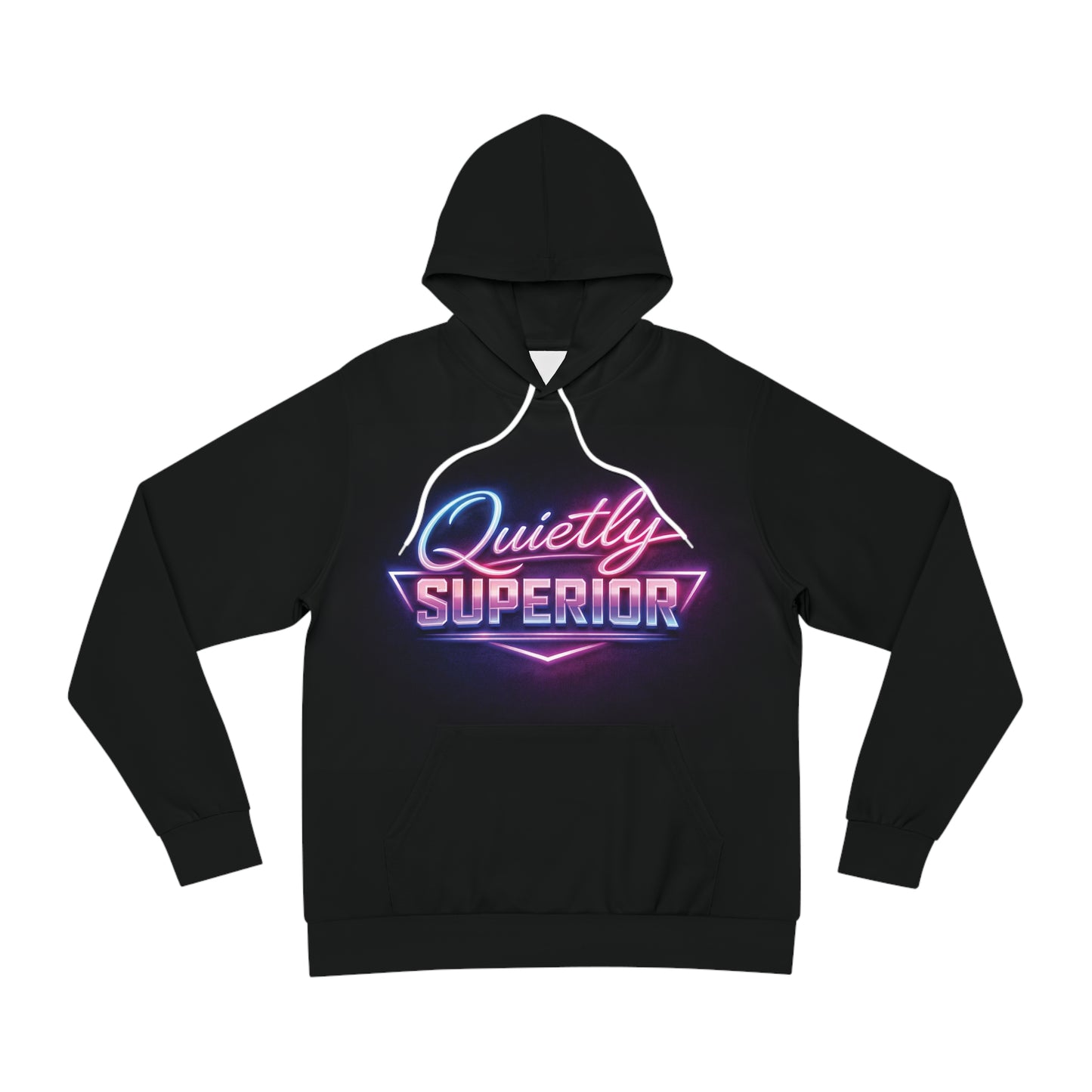 Quietly Superior Hoodie