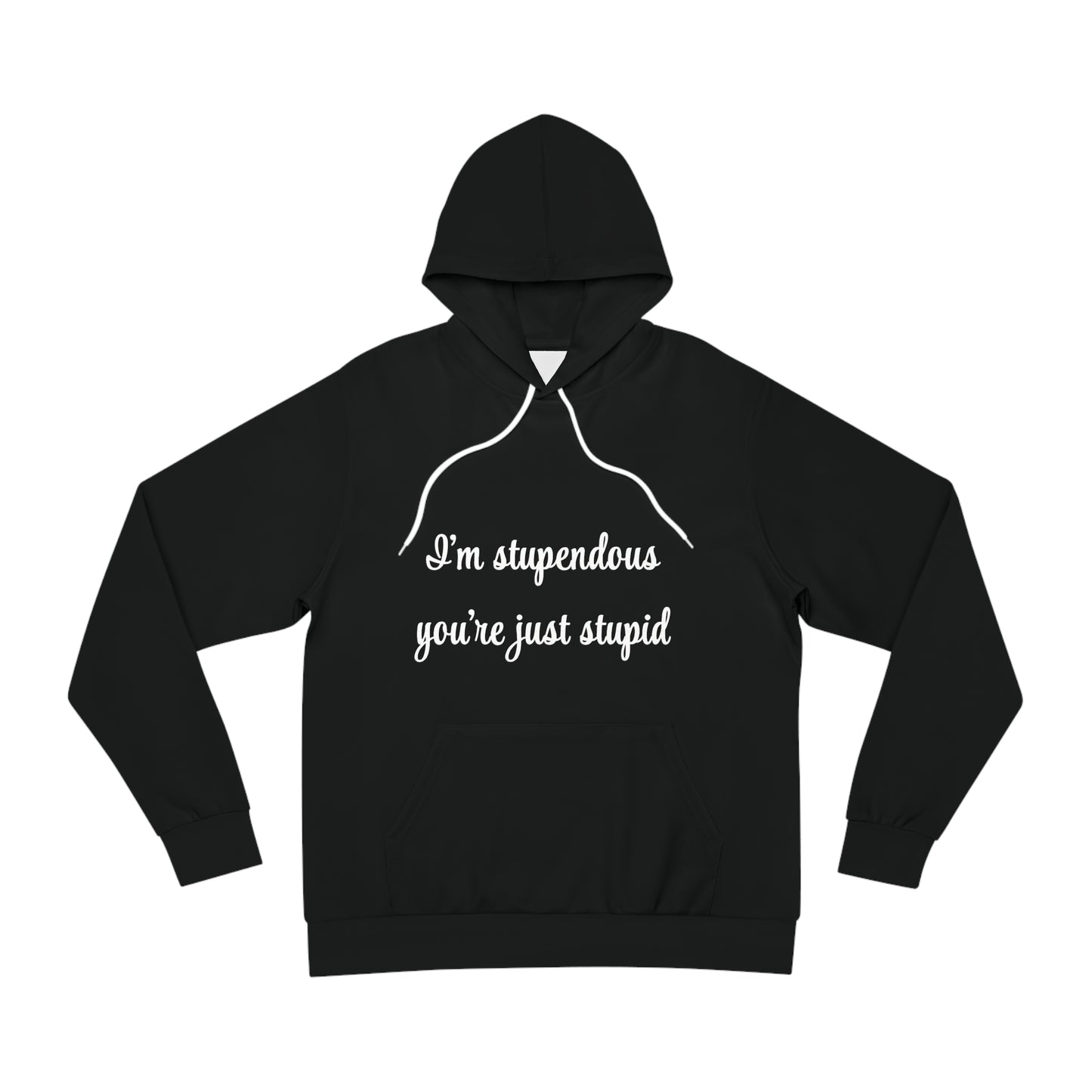 Funny Statement Hoodie