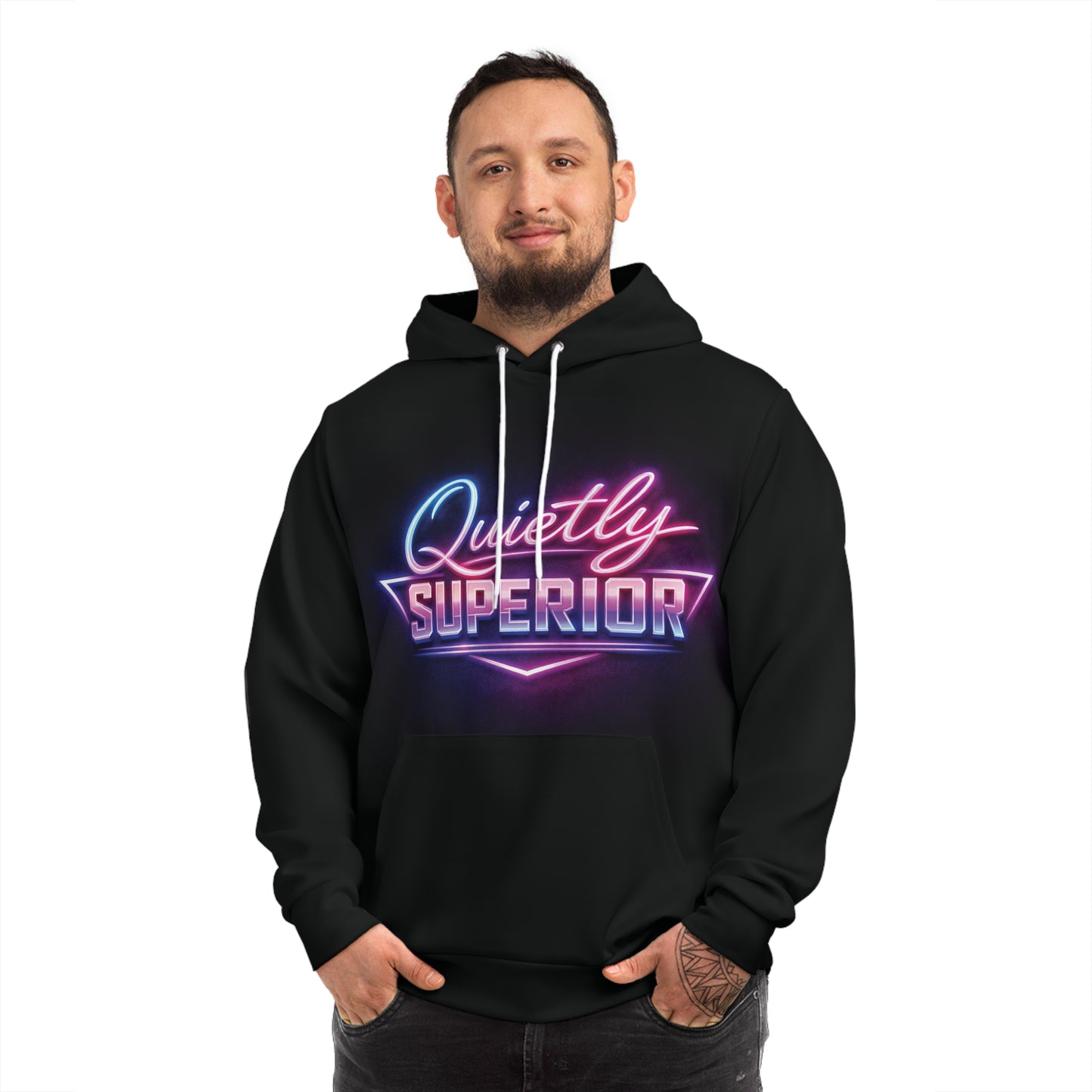 Quietly Superior Hoodie